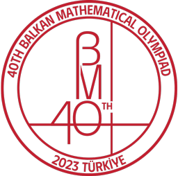 40th Balkan Mathematical Olympiad - 2023 Türkiye